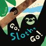 Toni Yuly: Go, Sloth, Go!, Buch