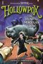 Texte: "Hollowpox: The Hunt for Morrigan Crow". Illustration mit Mädchen, großer Katze, Wolf, Eidechse und seltsamem Tier. Autorin: Jessica Townsend.