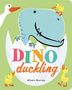 Alison Murray: Dino Duckling, Buch