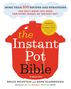 Bruce Weinstein: The Instant Pot Bible, Buch