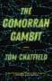 Tom Chatfield: The Gomorrah Gambit, Buch