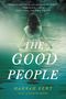 Hannah Kent: The Good People, Buch