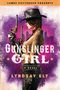 Lyndsay Ely: Gunslinger Girl, Buch
