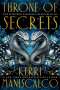 Kerri Maniscalco: Throne of Secrets, Buch