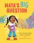Meena Harris: Maya's Big Question, Buch