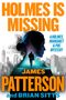 James Patterson: Holmes Is Missing, Buch