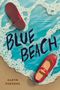 "Blue Beach" in großen Buchstaben, darunter rote Schuhe auf sandigem Ufer mit blauem Meer., Buch