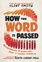 Clint Smith: How the Word Is Passed (Adapted for Young Readers), Buch