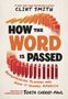 Clint Smith: How the Word Is Passed (Adapted for Young Readers), Buch