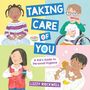 "TAKING CARE OF YOU" steht groß, darunter "A Kid’s Guide to Personal Hygiene". Vier Kinder zeigen Hygienepraktiken.