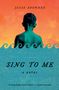 Jesse Browner: Sing to Me, Buch