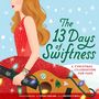 Taylor Garland: 13 Days of Swiftness, Buch