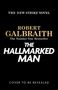 Robert Galbraith: The Hallmarked Man, Buch