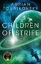 Text: Adrian Tchaikovsky, Children of Strife, "An awesome story" Andy Weir. Eine grüne, fantasievolle Weltraumlandschaft., Buch