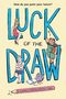 Christine Suggs: Luck of the Draw (a Graphic Novel), Buch
