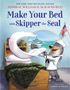 William H McRaven: Make Your Bed with Skipper the Seal, Buch