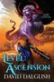David Dalglish: Level: Ascension, Buch