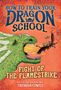"How to Train Your Dragon School: Fight of the Flamestrike" von Cressida Cowell. Ein grüner Drache speit Feuer.