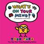 Todd Parr: What's on Your Mind?, Buch
