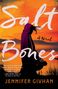 Jennifer Givhan: Salt Bones, Buch