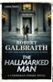Robert Galbraith: The Hallmarked Man, Buch, Buch