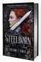 „Steelborn“ von Taylor J. LaRue. Profil einer Frau mit rotem Haar und Schwert, vor floralen Mustern., Buch