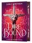 Sable Sorensen: Dire Bound (Deluxe Limited Edition), Buch
