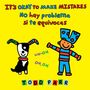 Todd Parr: It's Okay to Make Mistakes / No Hay Problema Si Te Equivocas, Buch