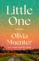 Text: „Little One, A Novel, Olivia Muenter, Author of Such a Bad Influence”.  
Illustration: Spinnennetz über Landschaft bei Sonnenuntergang.