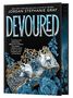Jordan Stephanie Gray: Devoured (Deluxe Limited Edition), Buch