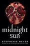 Stephenie Meyer: Midnight Sun, Buch