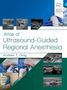 Andrew T Gray: Atlas of Ultrasound-Guided Regional Anesthesia, Buch