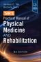 Jackson C Tan: Tan's Practical Manual of Physical Medicine and Rehabilitation, Buch, Buch
