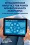 Intelligent Data Analytics for Power Apparatus Health Monitoring: AI and Machine Learning Paradigms, Buch