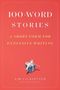 Kim Culbertson: 100-Word Stories, Buch