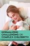 Jackson: Normalizing Challenging or Complex Childbirth, Buch