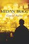 Melvyn Bragg: Crystal Rooms, Buch