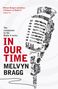 Melvyn Bragg: In Our Time, Buch
