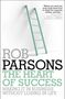 Rob Parsons: The Heart of Success, Buch