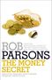 Rob Parsons: The Money Secret, Buch