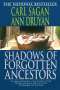Carl Sagan: Shadows of Forgotten Ancestors, Buch