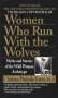 Clarissa P. Estes: Women Who Run With the Wolves, Buch