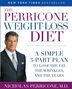 Nicholas Perricone: The Perricone Weight-Loss Diet: A Simple 3-Part Plan to Lose the Fat, the Wrinkles, and the Years, Buch