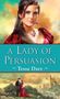 Tessa Dare: A Lady of Persuasion, Buch