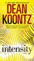 "DEAN KOONTZ, intensity, A NOVEL." Gelber Hintergrund mit geschwungenem, schwarzem Linienmuster.