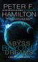 Peter F Hamilton: The Abyss Beyond Dreams, Buch