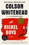 Colson Whitehead: The Nickel Boys, Buch