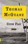 Thomas Mcguane: Crow Fair, Buch