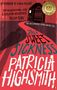 Patricia Highsmith: This Sweet Sickness, Buch