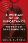 Sonia Purnell: A Woman of No Importance, Buch
